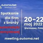 Automa.Net Meeting & Expo: Jedyne w swoim rodzaju spotkanie branży automatyki i elektroniki przemysłowej. automanet meeting