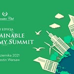 7 października 2021 w Hotelu The Westin Warsaw odbędzie się VII edycja “Sustainable Economy Summit”.