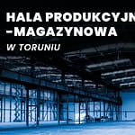 Wynajmij obiekt produkcyjny od Konwektor!