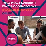 Wirtualne Targi Pracy Kariera IT – edycja ogólnopolska