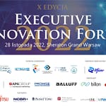X edycja konferencji Executive Innovation Forum już 28 listopada 2022
