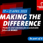 Odbierz swój bezpłatny bilet na Hannover Messe 17 – 23.02.2023