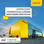 Robo Challenge edycja 4 – spotkajmy się w nowej siedzibie FANUC Polska Robo Challenge edycja 4