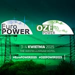 Transformacja energetyczna Polski w centrum uwagi – 41. Konferencja EuroPOWER & OZE POWER 41. Konferencja EuroPOWER & OZE POWER