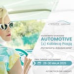 Wydarzenie branżowe Automotive (z) Kobiecą Pasją już w maju! Automotive z Kobiecą Pasją