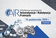 III Konferencja Automatyzacja i Robotyzacja Przemysłu już 15 października 2020 w Stawigudzie Konferencja Automatyzacja